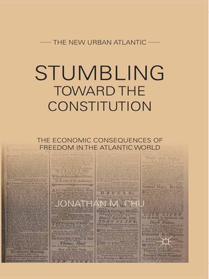 cover image of Stumbling Towards the Constitution